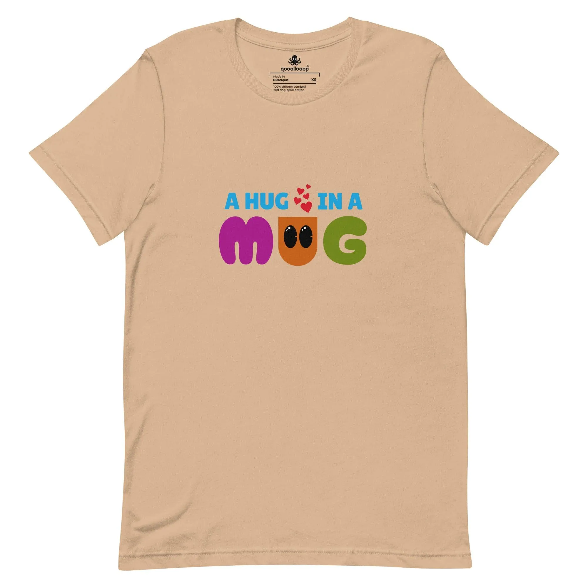 A Hug In A Mug | Multi-color Unisex Tees