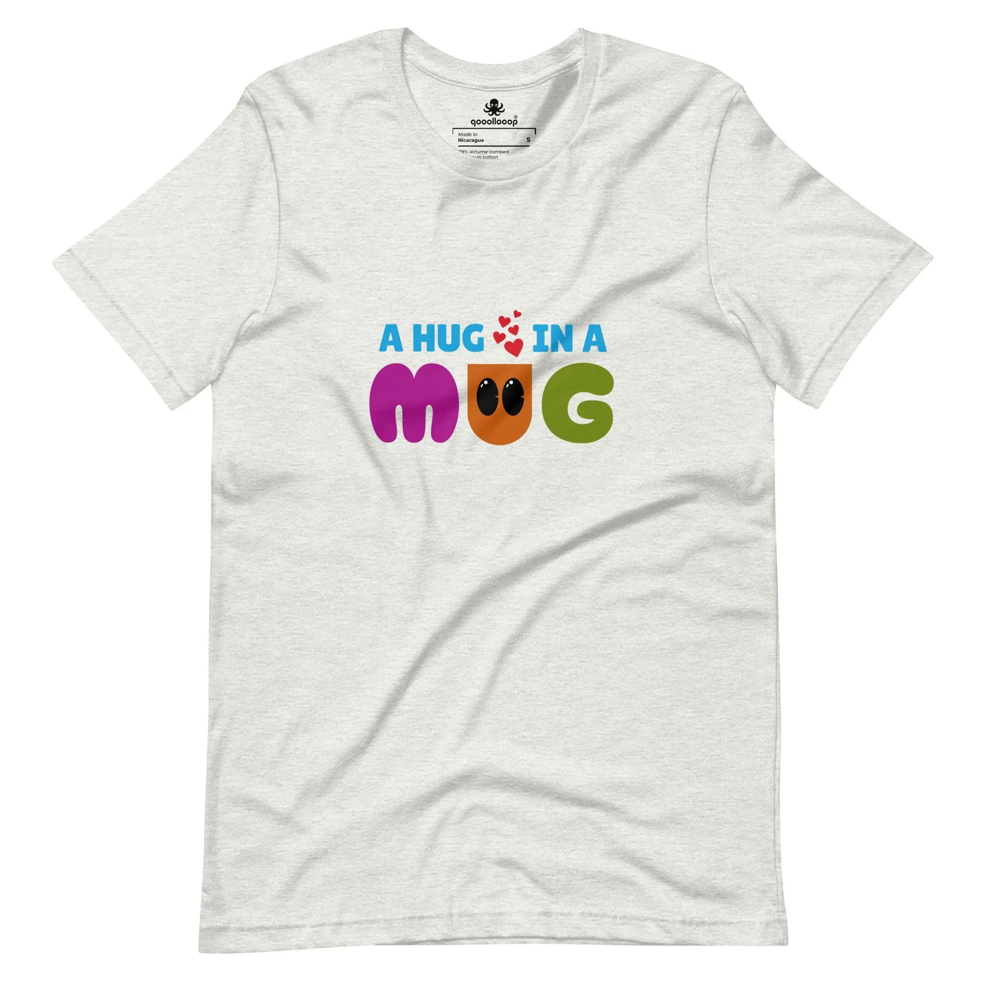 A Hug In A Mug | Multi-color Unisex Tees