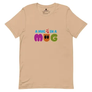 A Hug In A Mug | Multi-color Unisex Tees