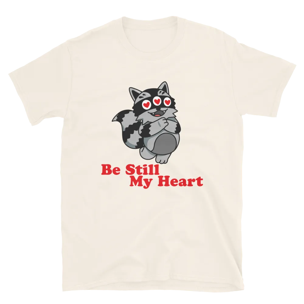 Be Still My Heart Hunter T-Shirt