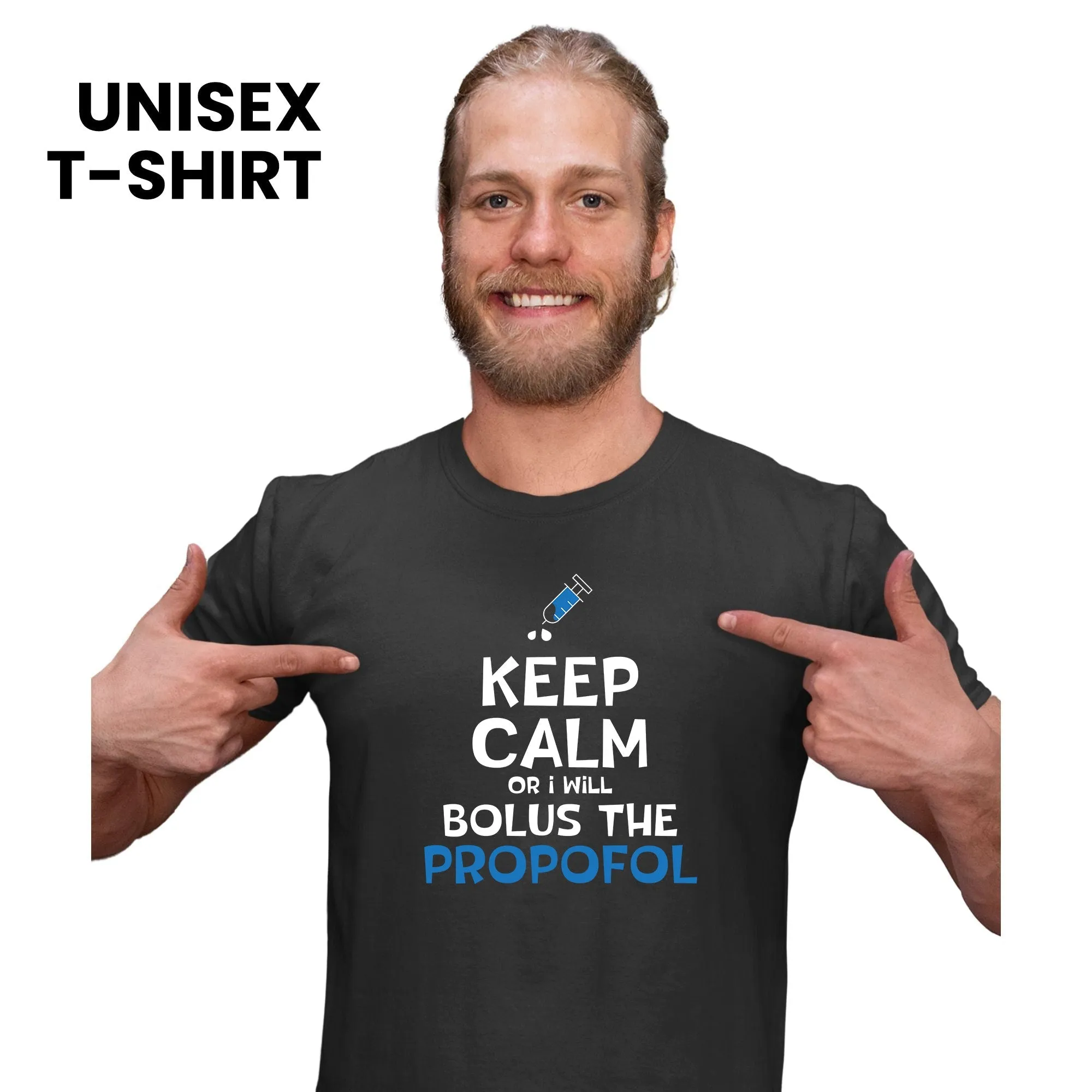 Bolus the propofol Unisex T-shirt