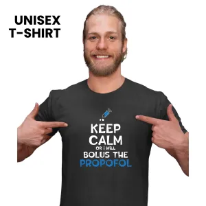 Bolus the propofol Unisex T-shirt