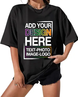 Custom Oversized T Shirts Front and Back Design Your Own Graphic Tees with Photo Text Personalized Gift Shirts