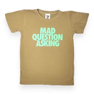 Mad Question Asking T-shirt (Peanut Butter)