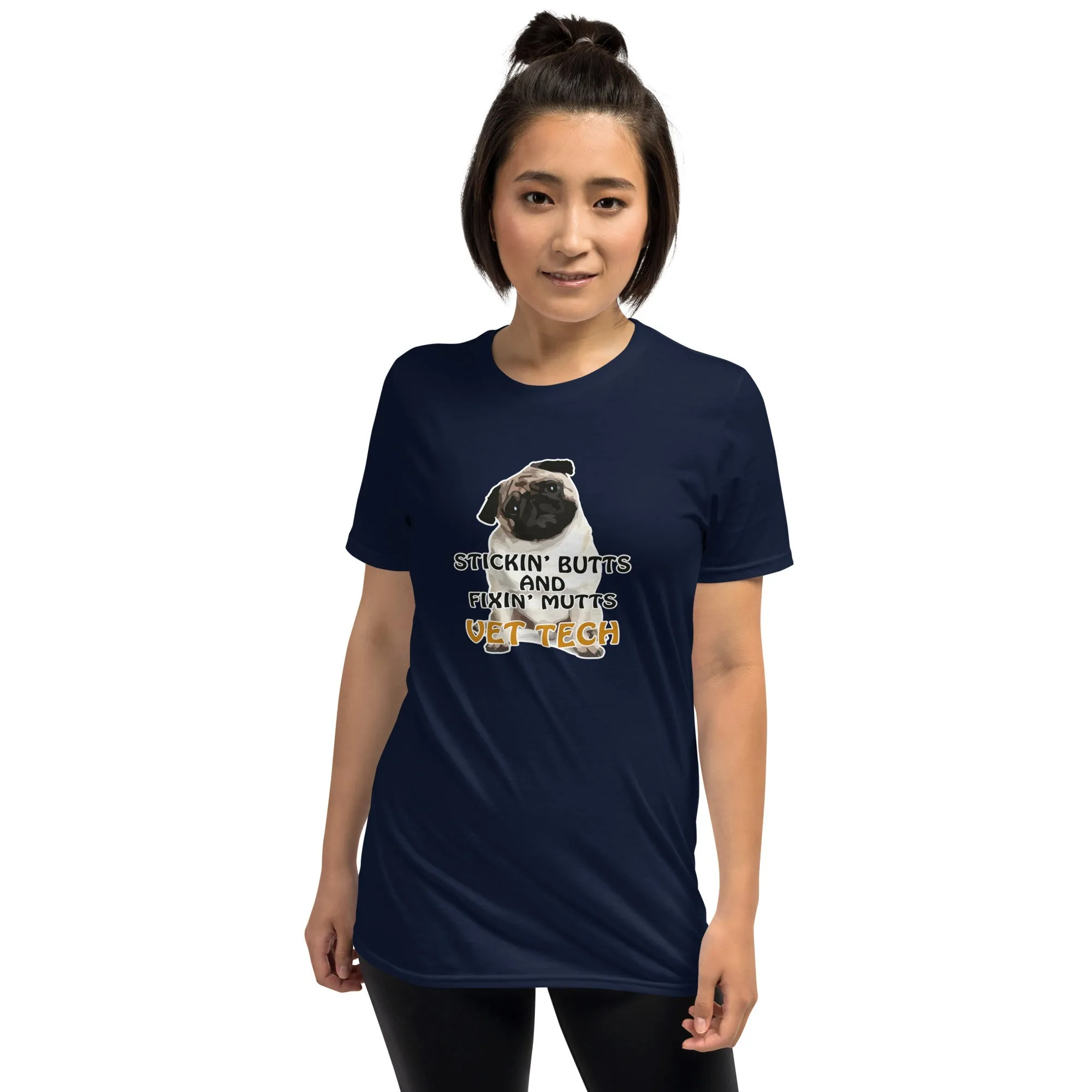 Stickin' butts and fixin' mutts vet tech Unisex T-shirt