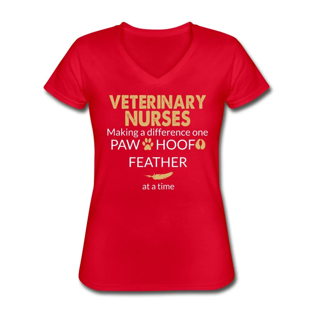 Vet Nurse- Making a Difference  Women's V-Neck T-Shirt