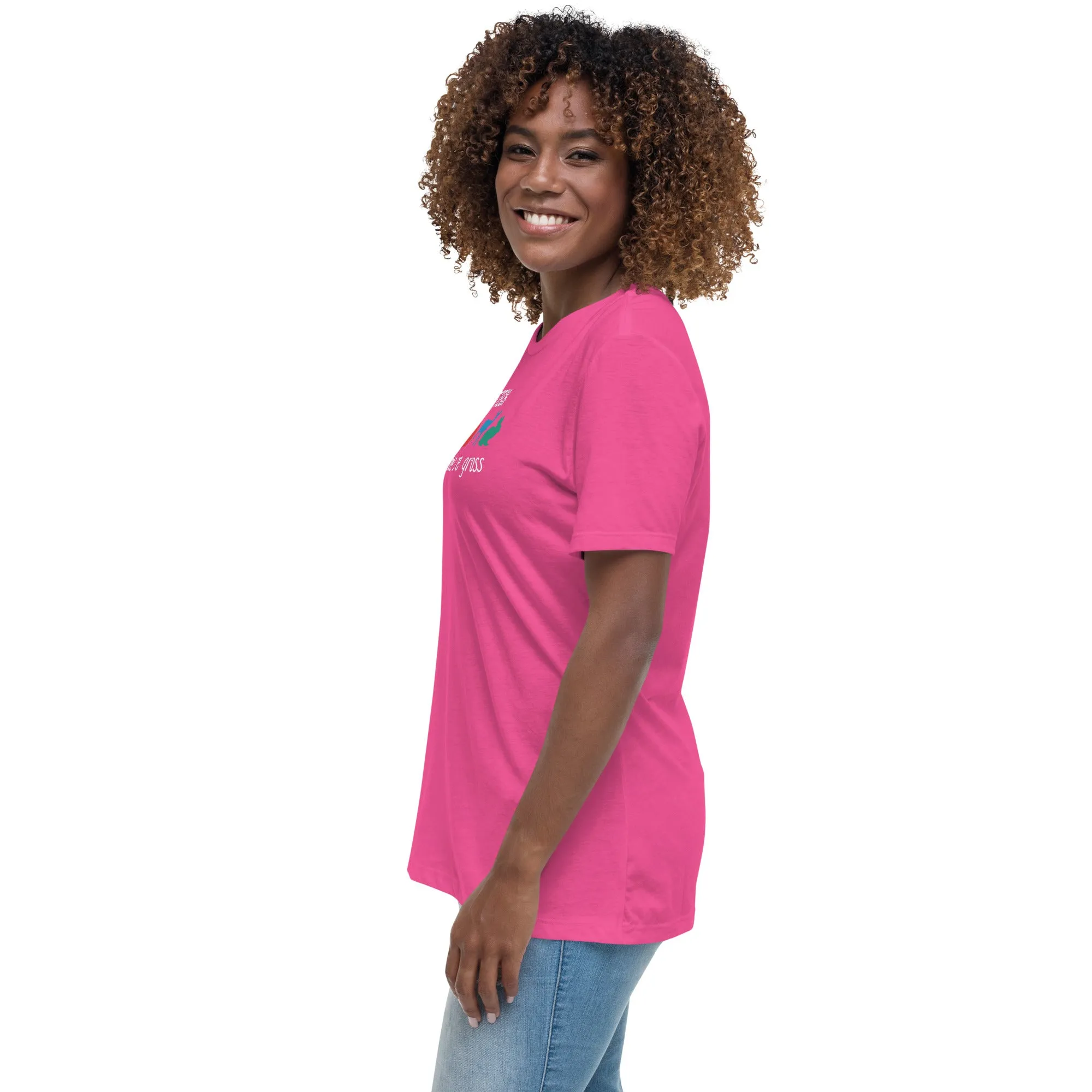 Vet tech: because people are gross Women's T-Shirt