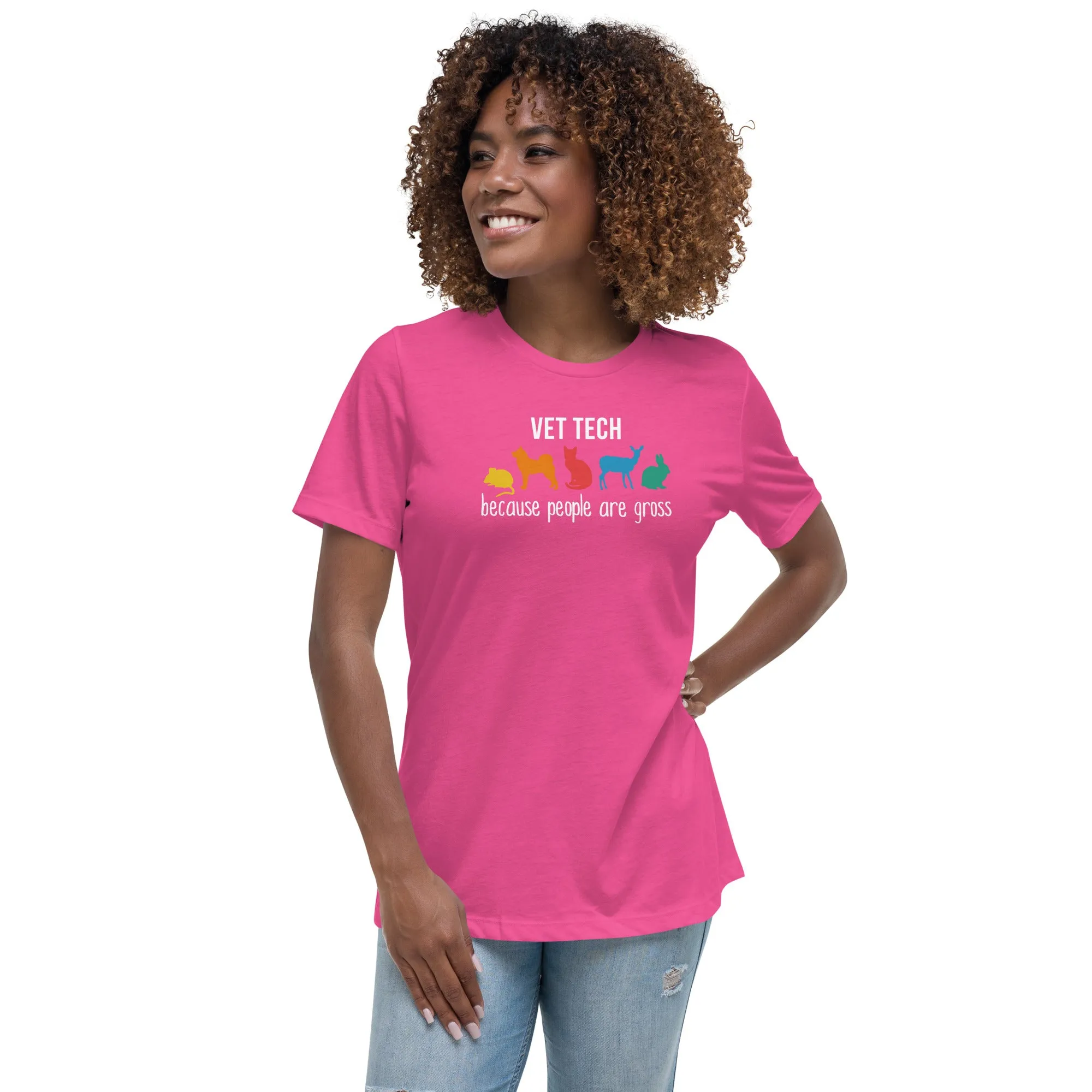 Vet tech: because people are gross Women's T-Shirt