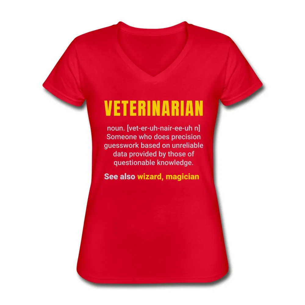 Veterinarian Definition Women's V-Neck T-Shirt