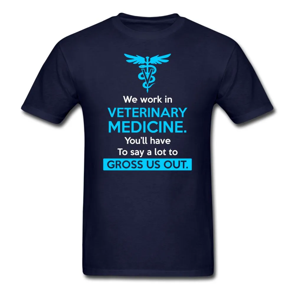 We work in veterinary medicine Unisex T-shirt