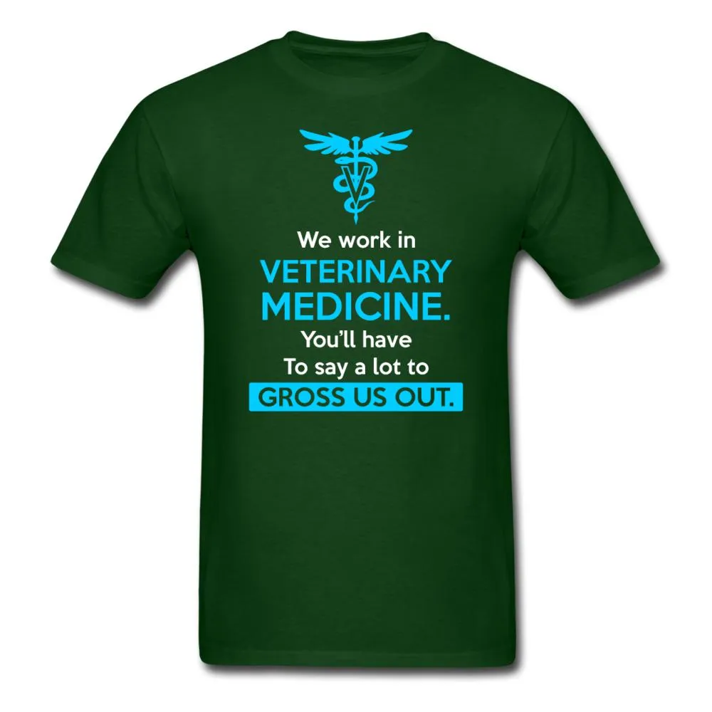 We work in veterinary medicine Unisex T-shirt